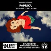 H&H x WPTR 90 Minute Movie Club presents 'Paprika' (2006)