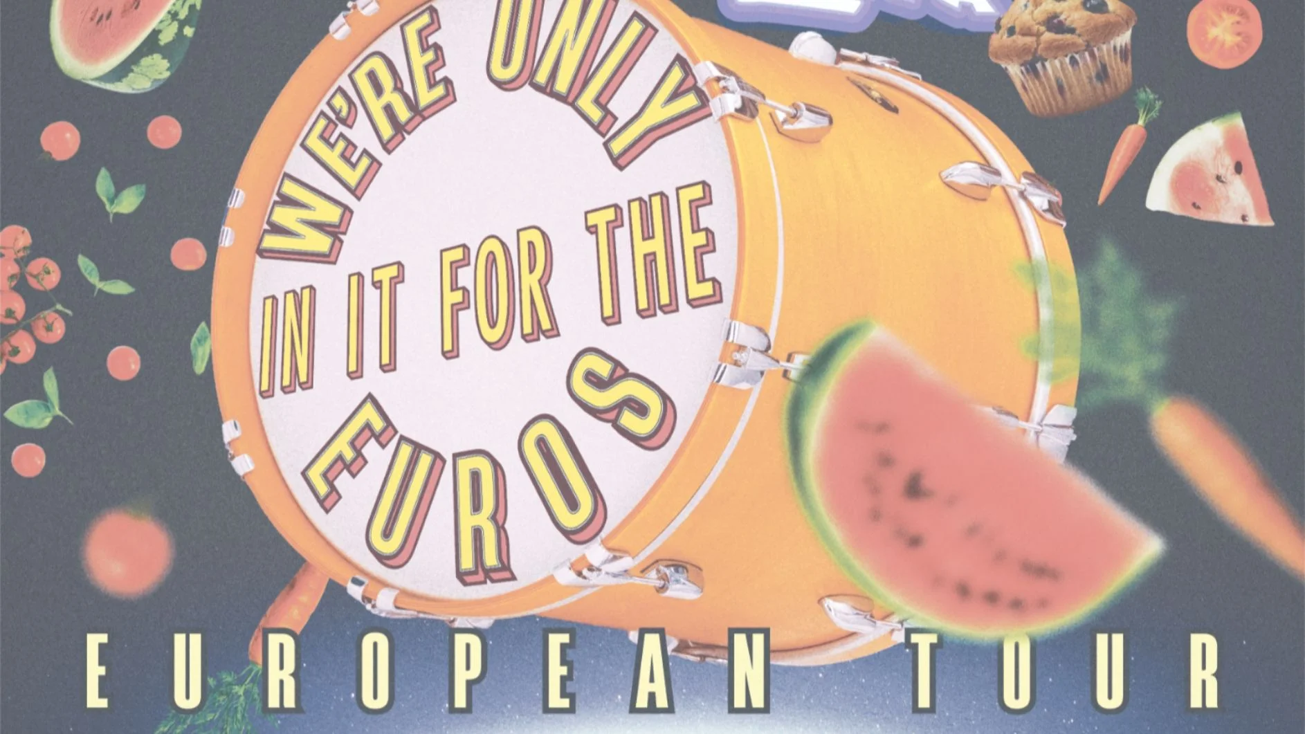 Banned from Utopia - We're only in it for the Euros tour 2026