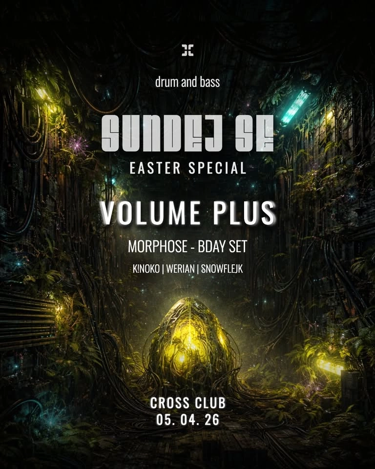 DNB Sundej se SUNDAY | VOLUME PLUS & Morpohose 🎂