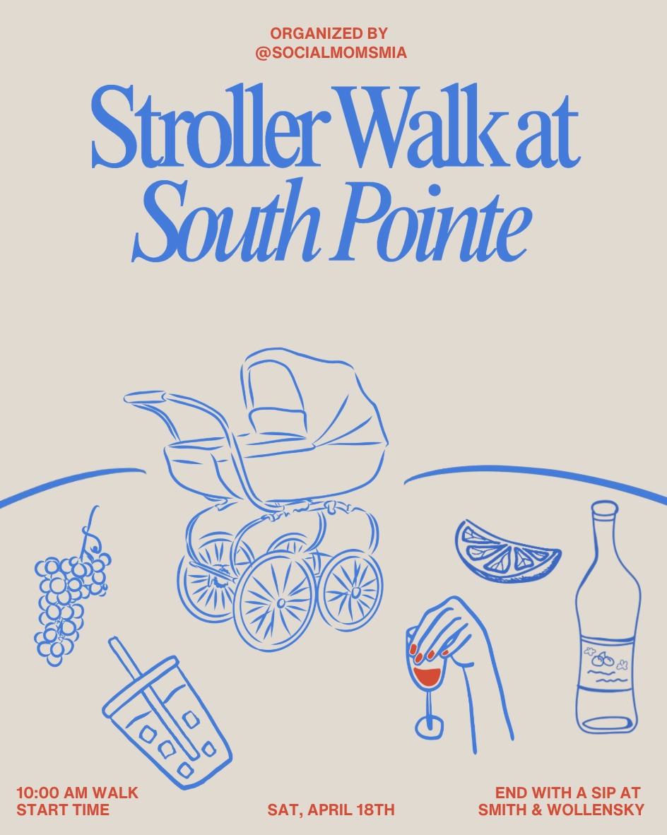 South Pointe Stroller Walk - Miami Social Moms