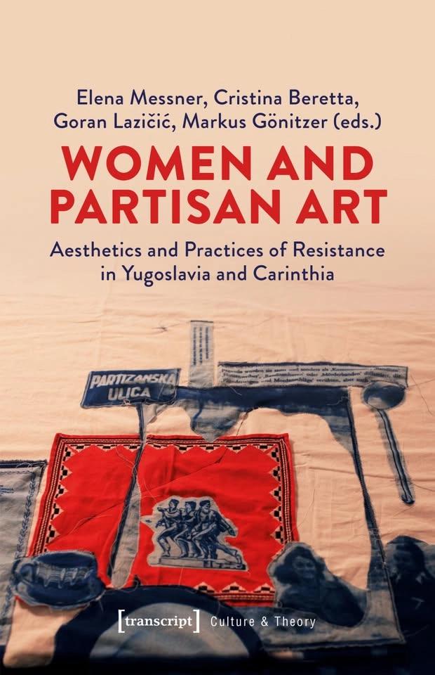 Women and Partisan Art/ Ženske in partizanska umetnost - Predstavitev zbornika