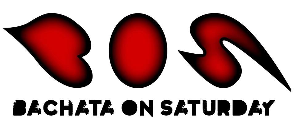 BOS - Bachata On Saturday - BACK TO THE VAULT!