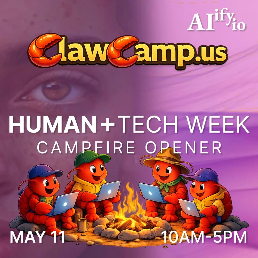 ClawCamp Human+Tech Campfire Opener