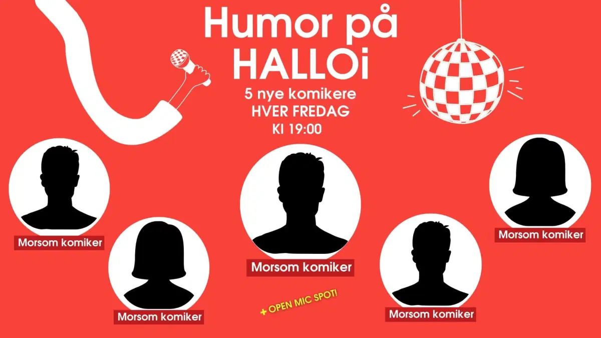 Humor på HALLOi - Standup med 5 nye komikere hver uke