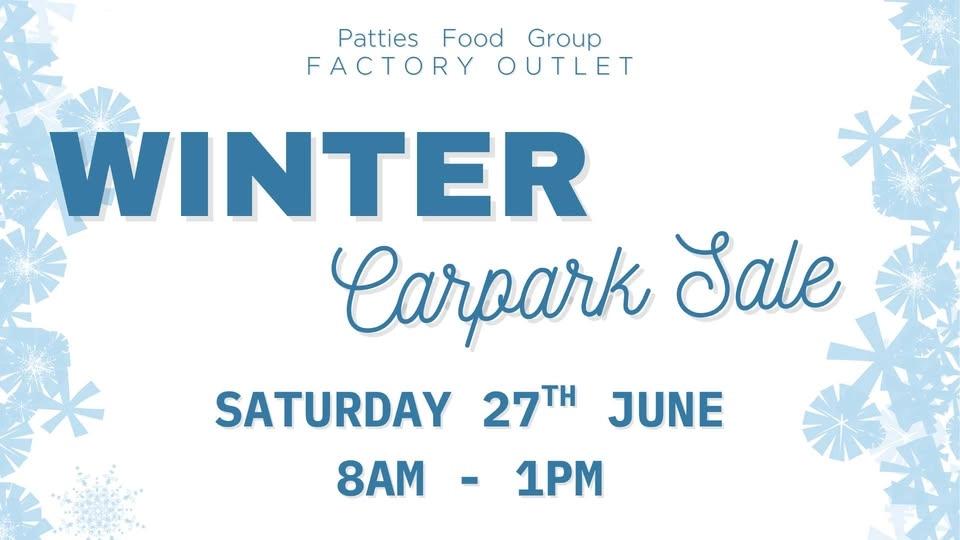 Patties Foods Outlet Winter Carpark Sale