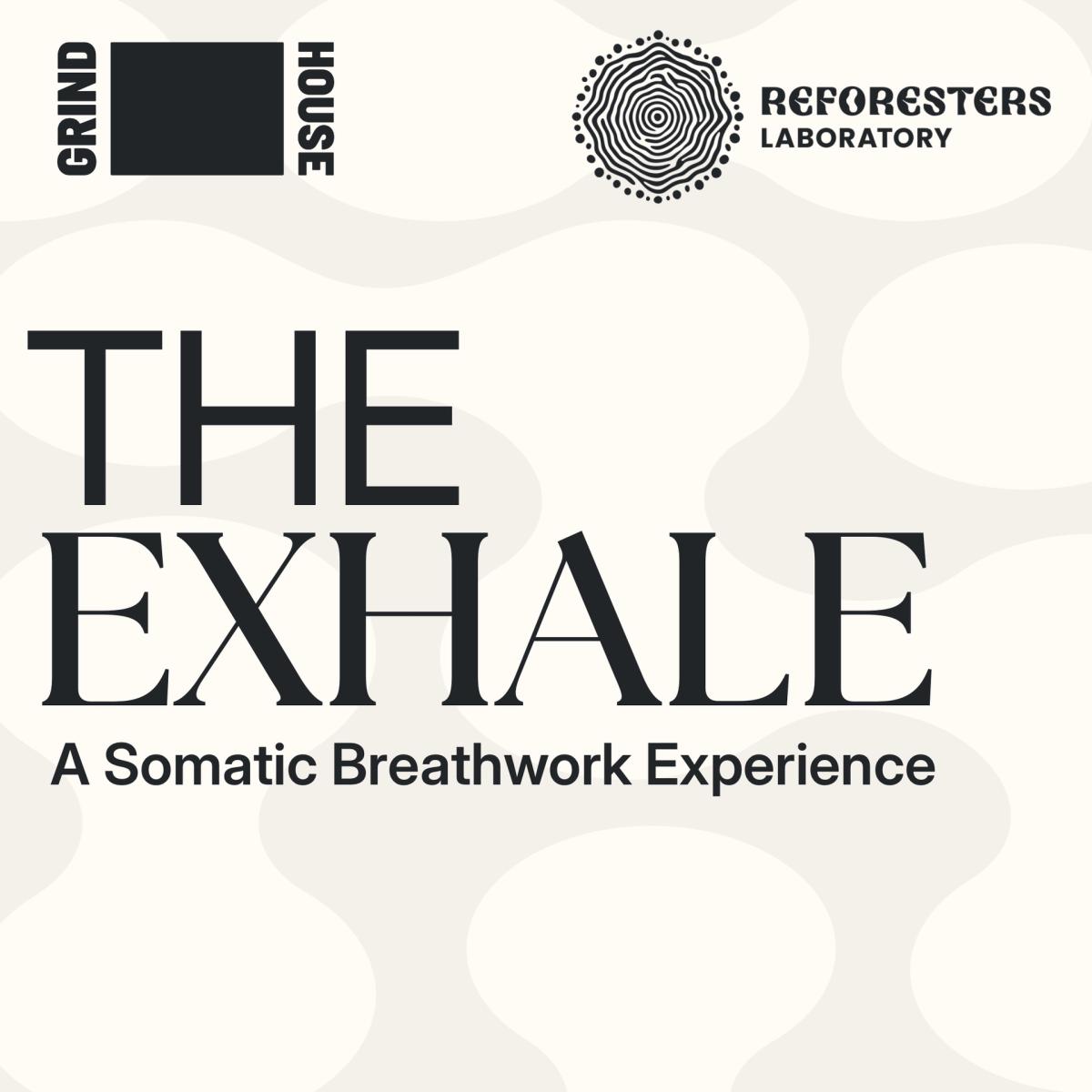 The Exhale