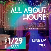 Our House presents: All About House