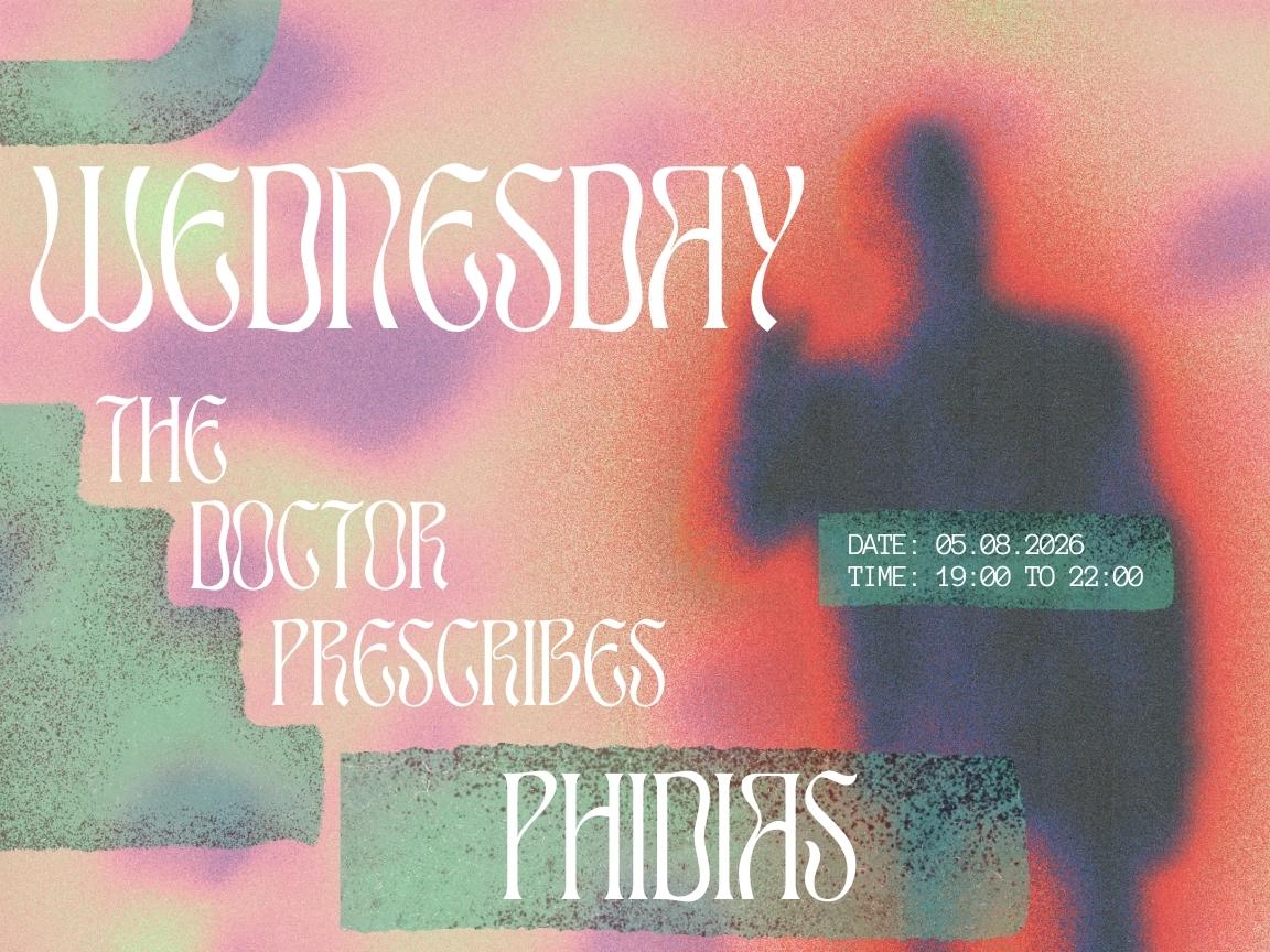 Wednesday's Prescription - Phidias