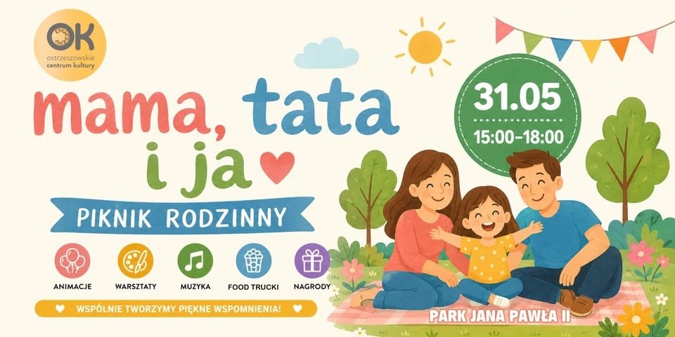 Piknik Rodzinny "Mama, Tata i Ja" w parku Jana Pawła II