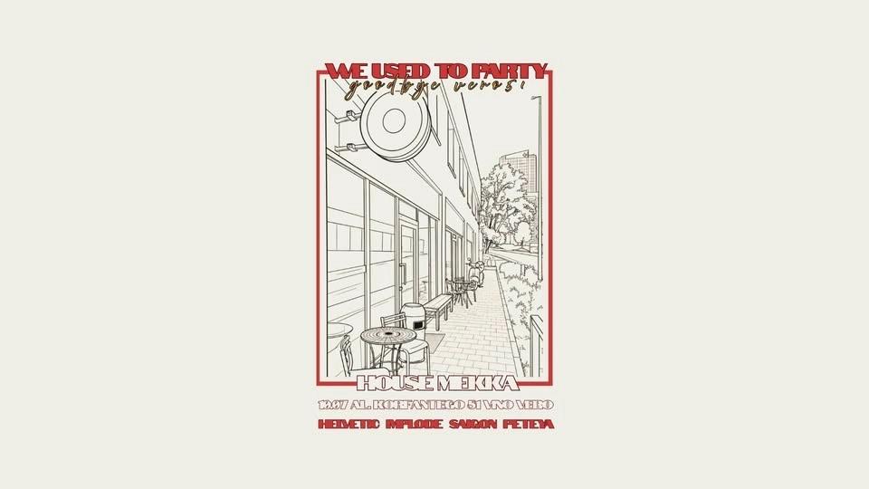 HOUSE MEKKA w VERO // *last party* // KOLEKTYW LAGUNA (vinyl only)