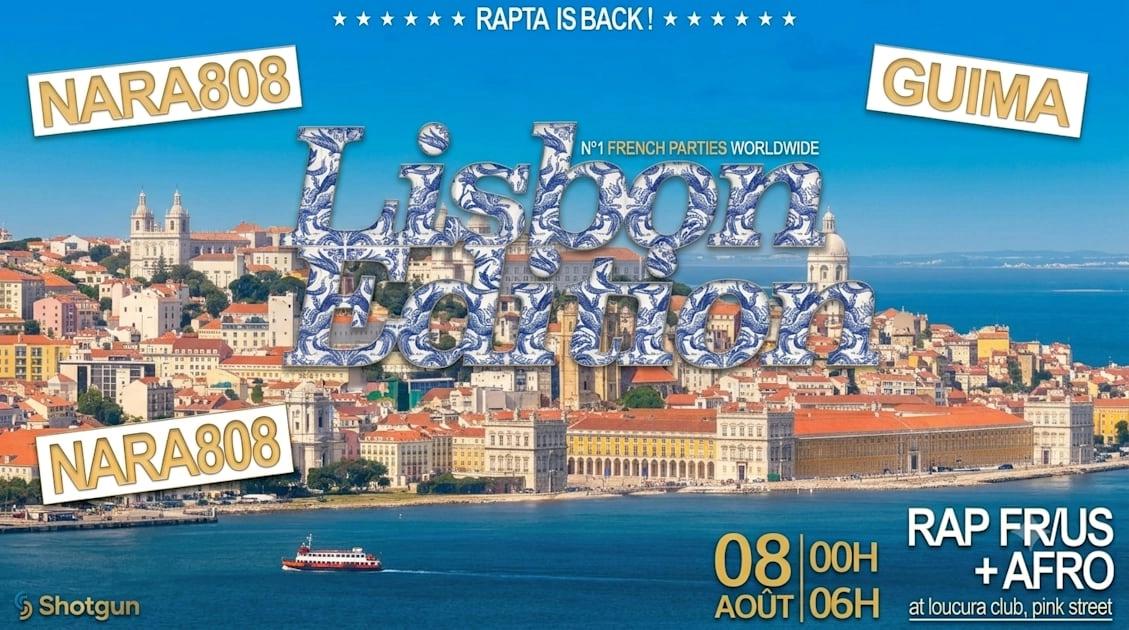 Rapta - French Party 08.08 - Lisbon Édition