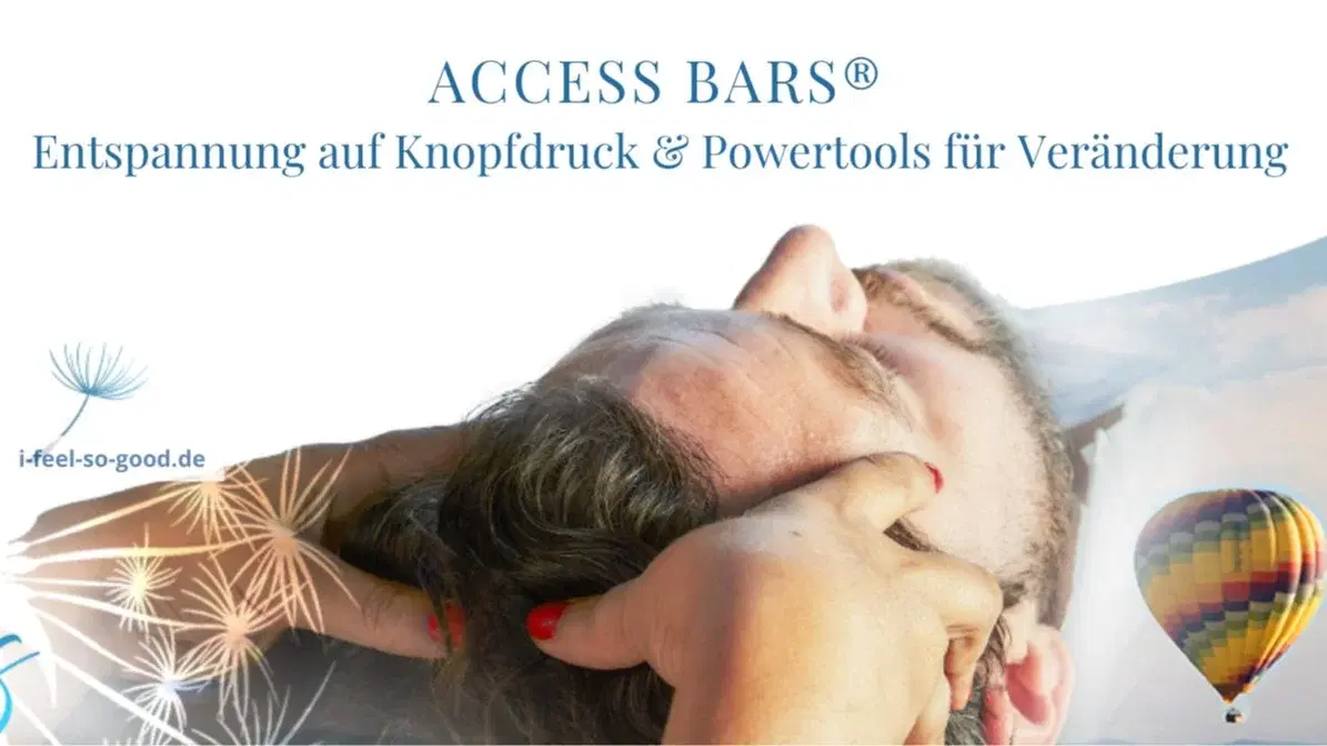 Access Bars®: Ein Kurs, der Dein Leben verändern kann