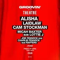 Groovin' in The Theatre: ALISHA, Laidlaw, Cam Stockman + more