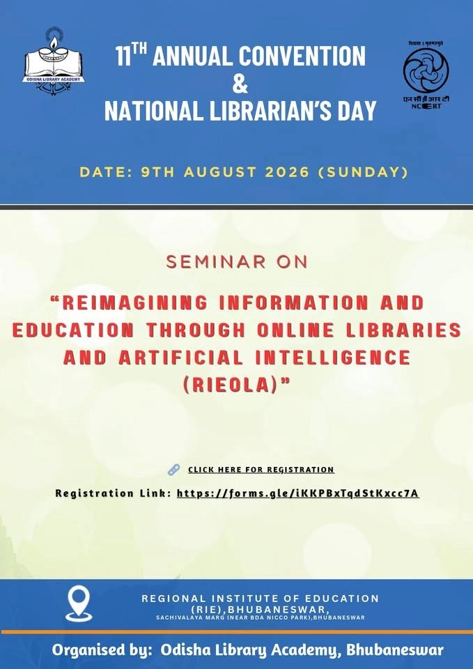 11th Annual Day of Odisha Library Academy, Librarians' Day and Seminar (RIEOLA) 2026