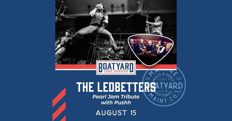 LIVE MUSIC: The Ledbetters (Pearl Jam Tribute) with Pushh