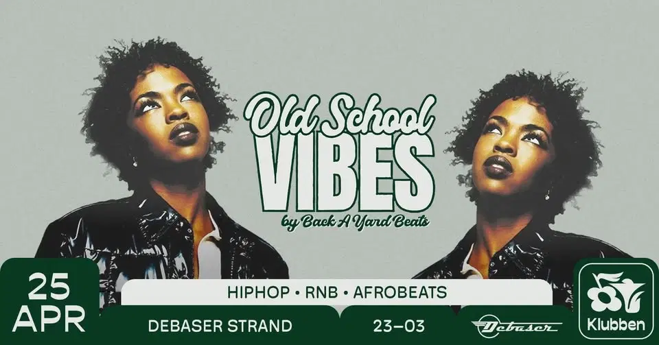 old School Vibes. 90s -2000 hiphop r&b - Debaser Klubben