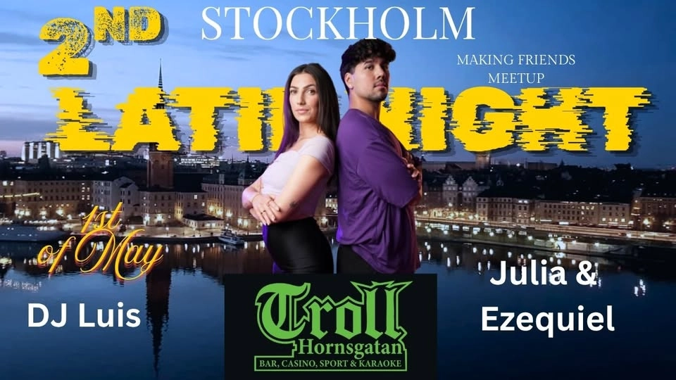 Stockholm Making Friends: 2nd Latin Night