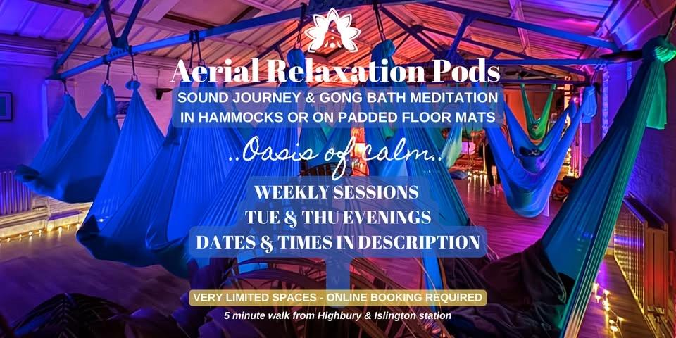 Aerial Relaxation Pods® - Sound Journey Gong Bath Meditation om Hammocks or Padded Floor Mats