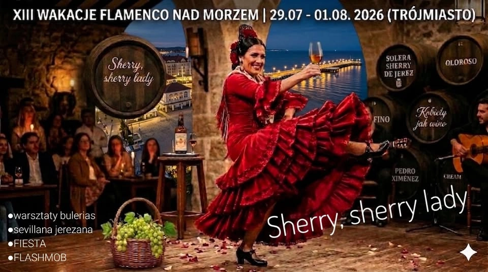 XIII WAKACJE FLAMENCO NAD MORZEM 29.07- 1.08.2026 (Trójmiasto)