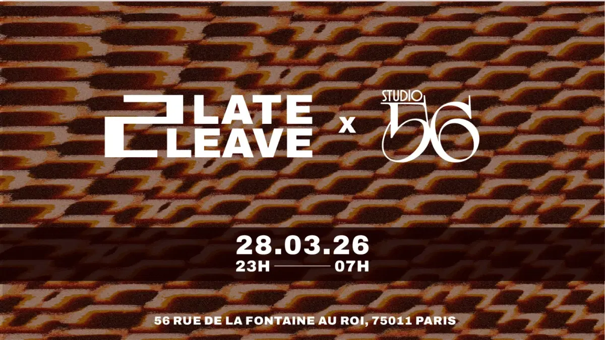 2late2leave in da Studio56
