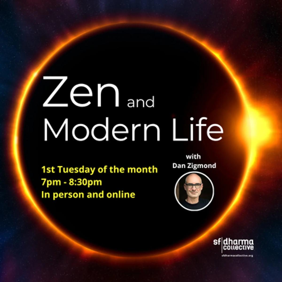 Zen and Modern Life