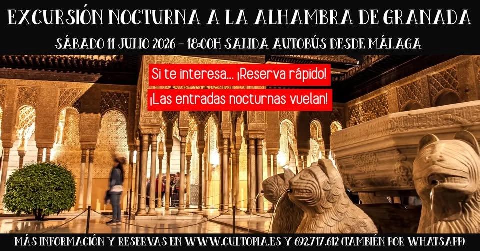 Excursión nocturna a la Alhambra de Granada
