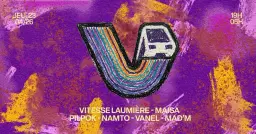 VITESSE LAUMIÈRE: NAMTO, Vanel & MORE