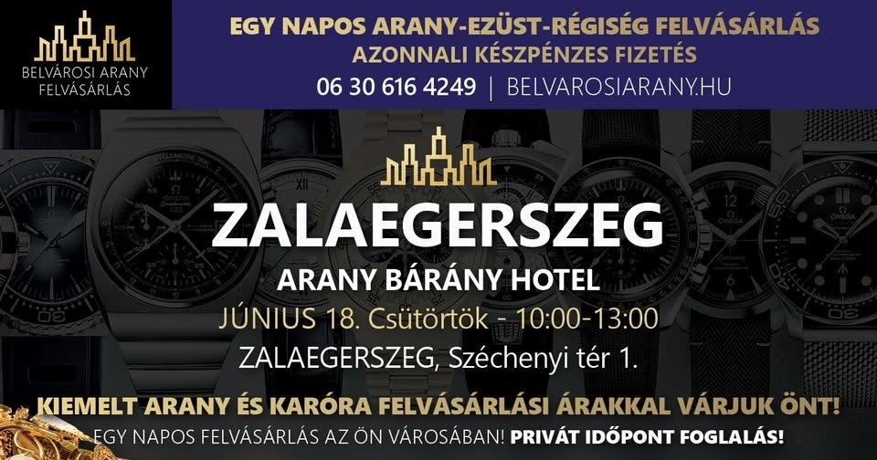 ZALAEGERSZEG! ARANY - ÉKSZER - ÓRA - EZÜST - RÉGISÉG | 1 NAPOS KÉSZPÉNZES FELVÁSÁRLÁS!
