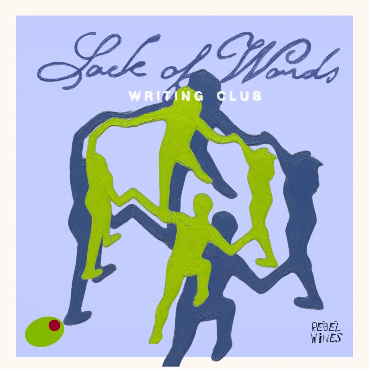 Lack of Words Writing Club #10