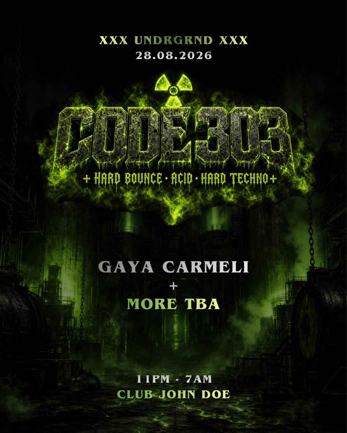 CODE 303 x UNDRGRND