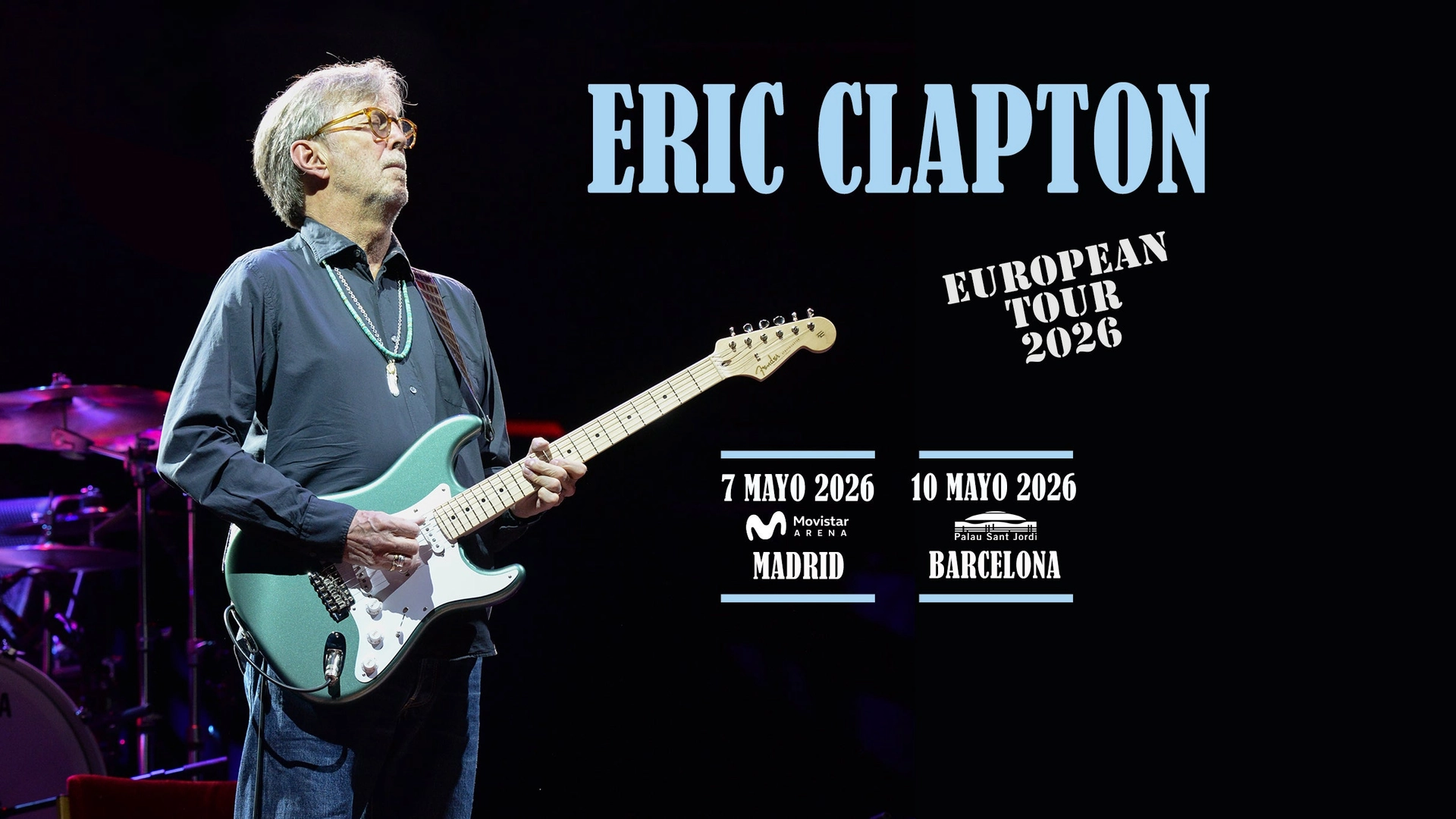 ERIC CLAPTON - EUROPEAN TOUR 2026 | Paquetes VIP