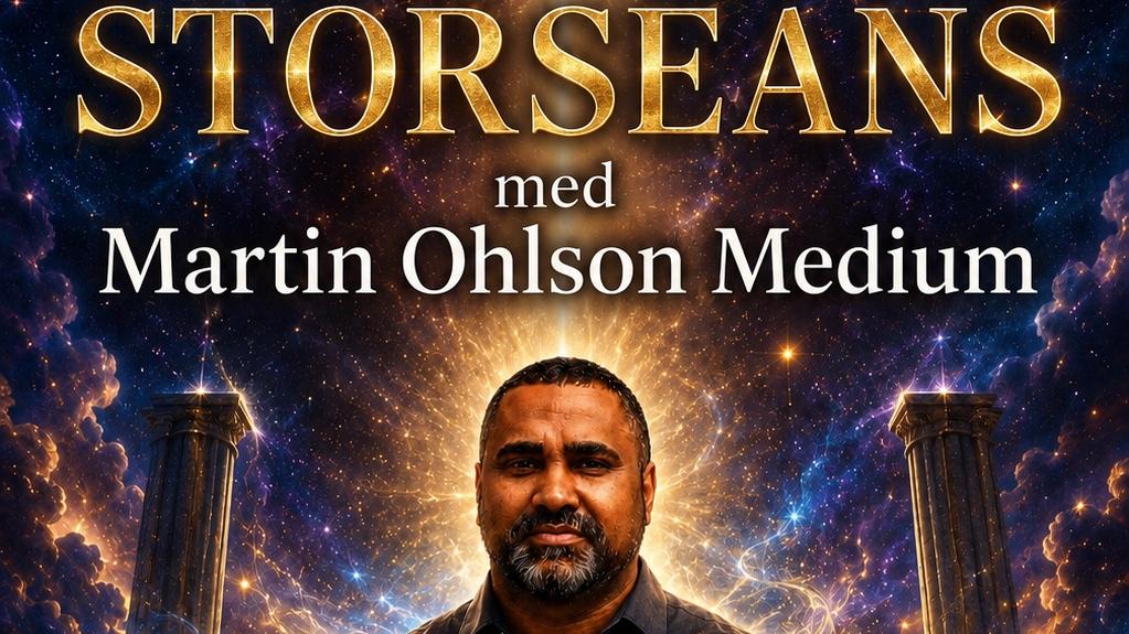 Storseans med Martin Ohlson Medium - KARLSKRONA