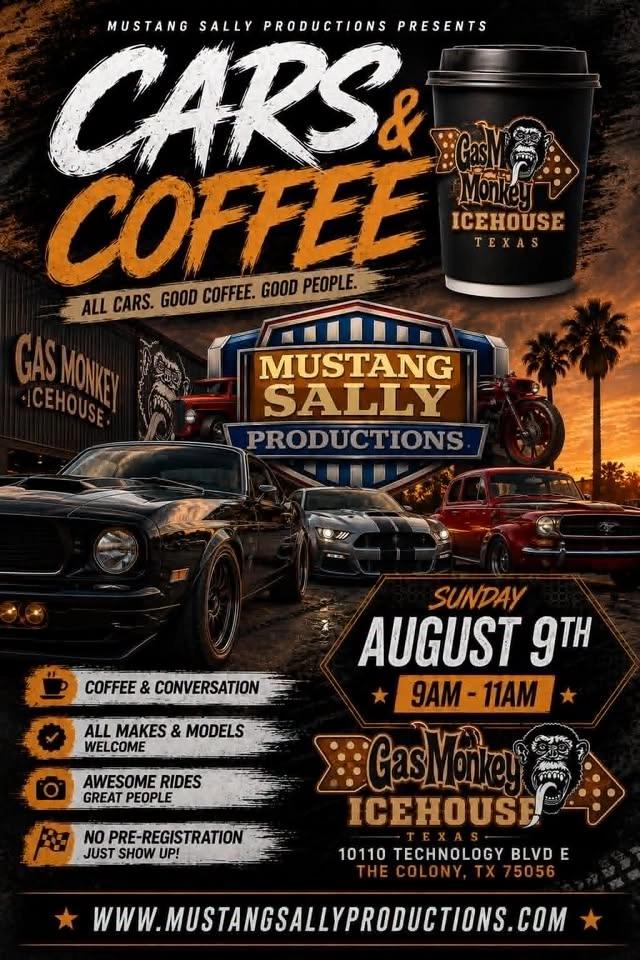 Cars and Coffee The Colony presented by Mustang Sally Productions at Gas Monkey Icehouse