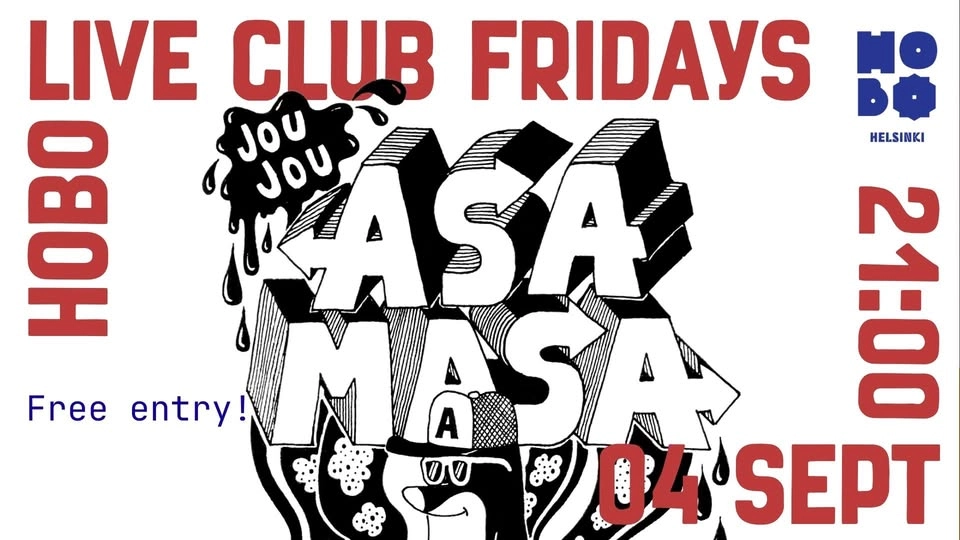 Asa Masa Live - Free entry