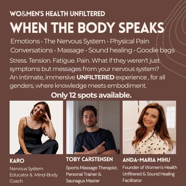 When the Body Speaks: An Exclusive UNFILTERED Experience