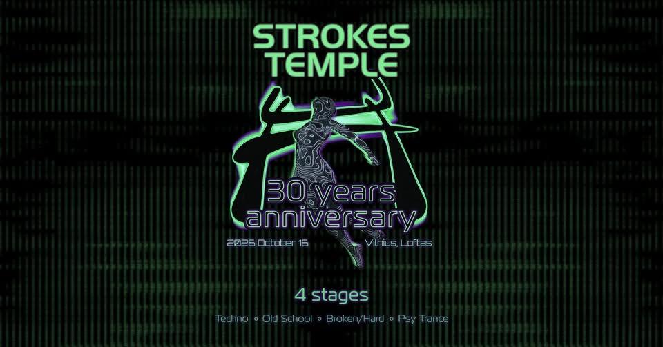 STROKES TEMPLE 30 years anniversary