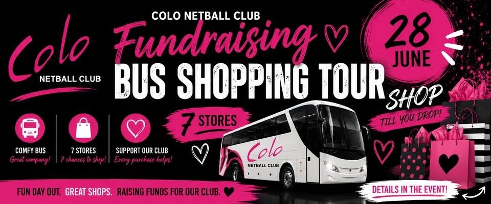 Colo Netball Club Fundraising Bus Shopping Tour