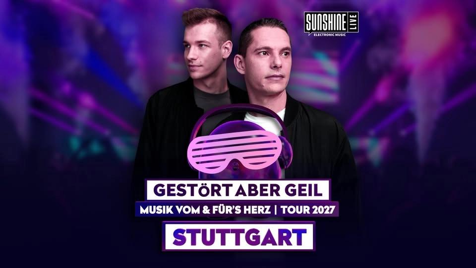 Gestört aber GeiL | Musik vom & für's Herz | Tour 2027 | Stuttgart