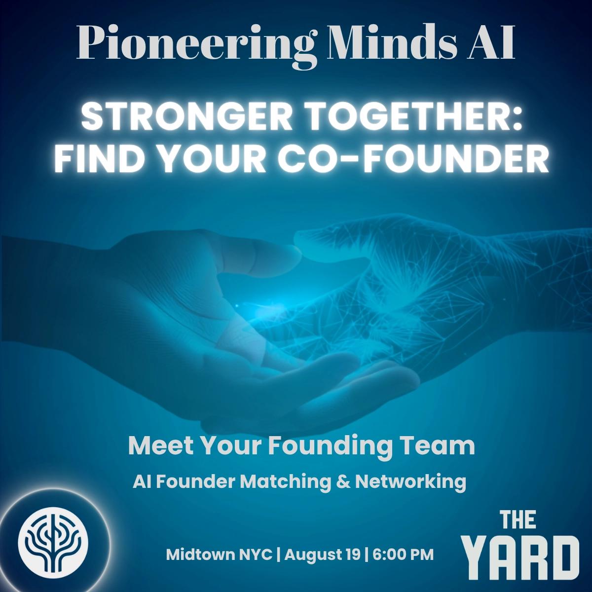 PMAI: Stronger Together - Find Your Co-Founder
