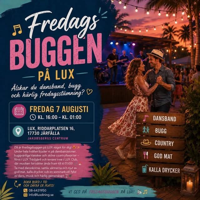 Fredagsbuggen på LUX