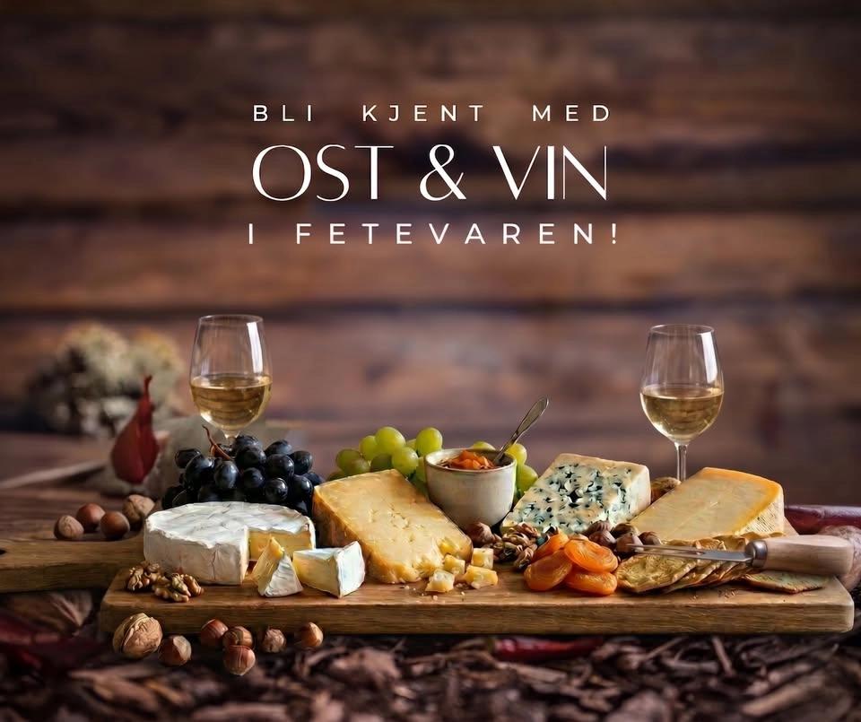Bli kjent med ost & vin i Fetevaren! – 02. september