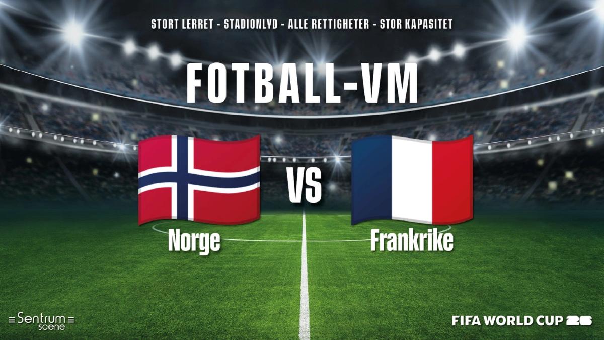 Fotball-VM på Sentrum Scene: Norge - Frankrike