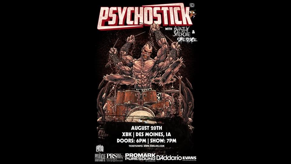 Psychostick w/ Apathy Syndrome and Safe Space
