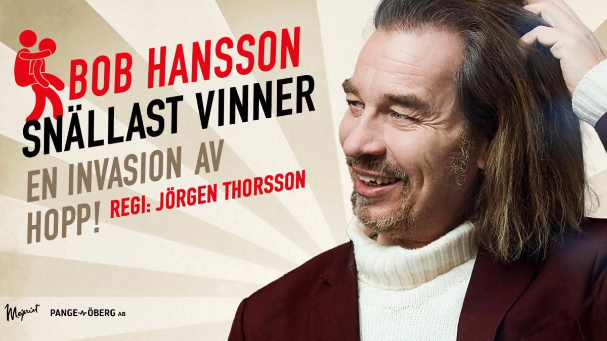 Bob Hansson: SnÀllast vinner, En invasion av hopp!
