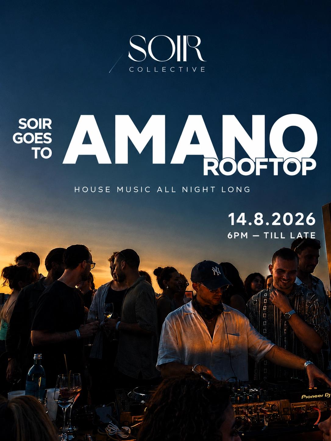 SOIR X AMANO ROOFTOPPARTY