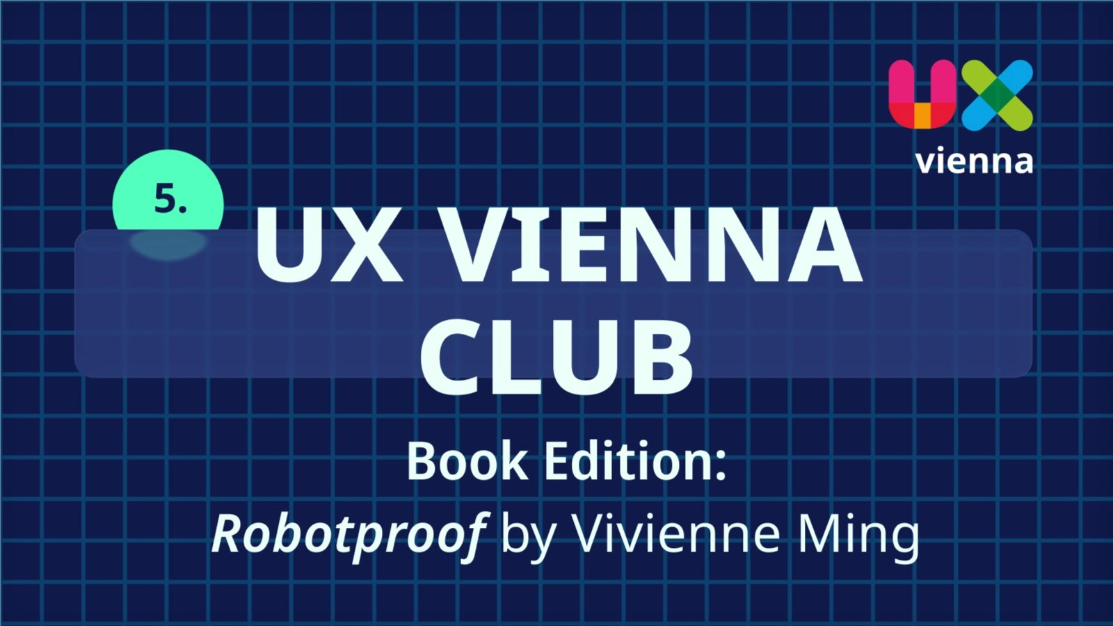 UX Vienna Club - Book Edition: Robotproof