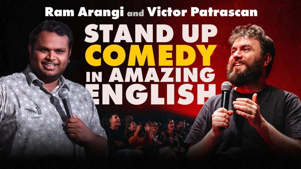Stand up Comedy in Amazing English • with Ram Arangi and Victor Patrascan in Hyderabad