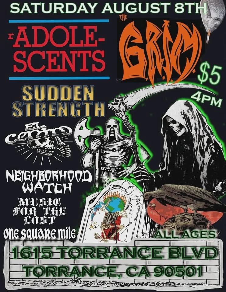 Radolescents, The Grim ,Sudden Strength, El Centro, Neighborhood Watch, Music For The Lost 1SM