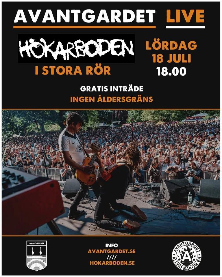 Avantgardet live på Hökarboden, Öland. Ingen åldersgräns och fri entré!