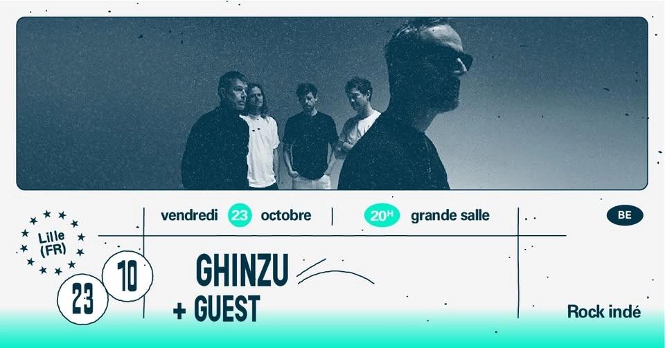 Ghinzu + Guest (complet !) ∙ L'Aéronef